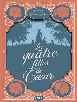 cover image of Les Quatre Filles de Coeur